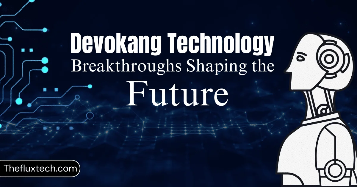 Devokang Technology: 5 Breakthroughs Shaping the Future